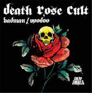 Death Rose Cult - Badman