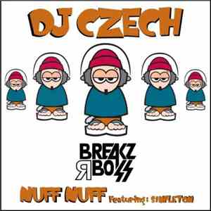 DJ Czech - Nuff Nuff