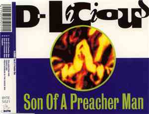 D-Licious - Son Of A Preacher Man