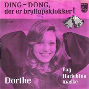 Dorthe - Ding-dong, Der Er Bryllupsklokker! / Bag Harlekins Maske