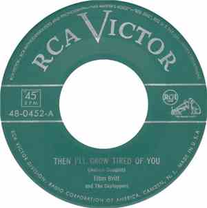 Elton Britt And The Skytoppers - Then I'll Grow Tired Of You