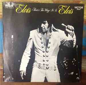 Elvis Presley - That's The Way It Is