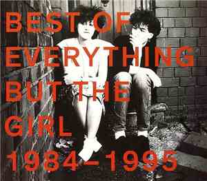 Everything But The Girl - Best Of Everything But The Girl (1984-1995)