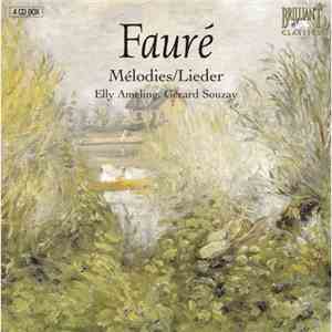 Fauré / Elly Ameling, Gérard Souzay - Mélodies / Lieder