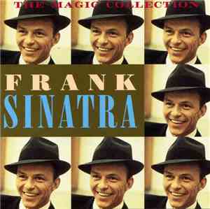 Frank Sinatra - The Magic Collection