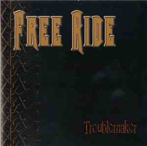 Free Ride - Troublemaker