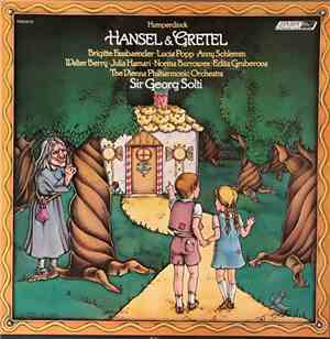 Georg Solti, Vienna Philharmusica Symphony Orchestra - Hansel & Gretel