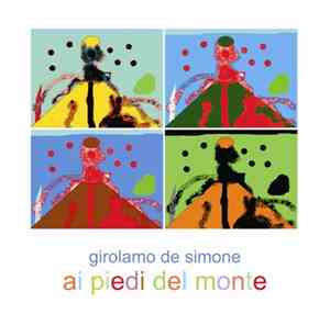 Girolamo De Simone - Ai Piedi Del Monte