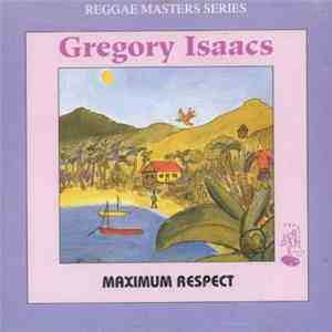 Gregory Isaacs - Maximum Respect