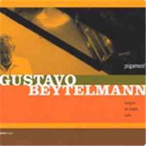 Gustavo Beytelmann - ¡Sigamos!