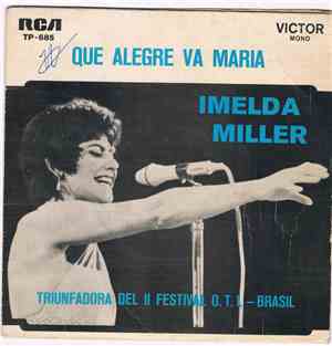 Imelda Miller - Que Alegre Va Maria