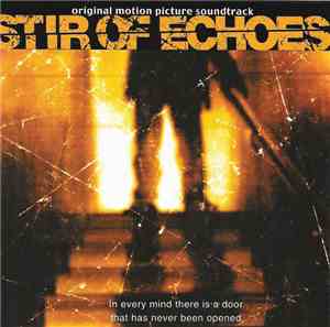 James Newton Howard, Various - Stir Of Echoes (Original Motion Picture Soun ...