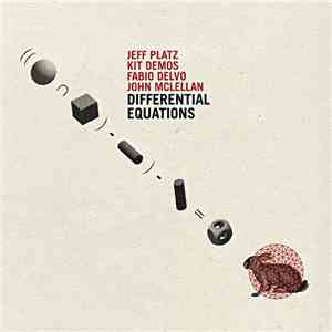 Jeff Platz, Kit Demos, Fabio Delvo, John McLellan  - Differential Equations