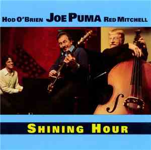Joe Puma, Hod O'Brien, Red Mitchell - Shining Hour