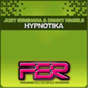 Joey Seminara & Danny Nagels - Hypnotika