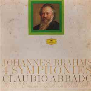 Johannes Brahms / Claudio Abbado / Wiener Philharmoniker - Berliner Philharmoniker - Staatskapelle Dresden - London Symphony Orchestra - 4 Symphonies