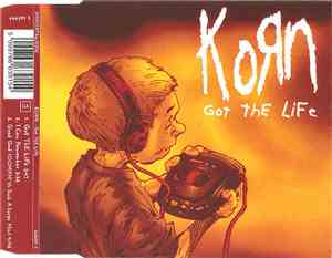 Korn - Got The Life