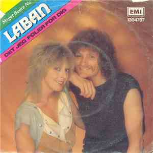 Laban - Meget Bedre Nu / Det Jeg Føler For Dig