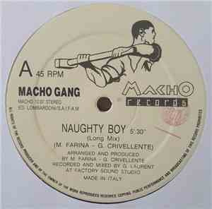 Macho Gang - Naughty Boy