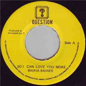 Maria Baines - So I Can Love You More