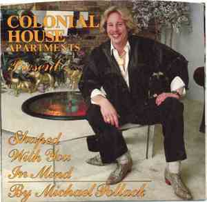Michael Pollack  - Colonial House Apartments Present Shaped With You In Min ...