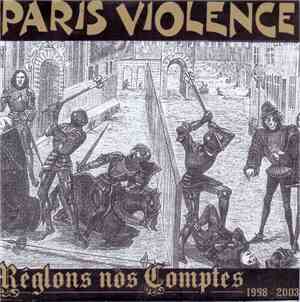 Paris Violence - Réglons Nos Comptes