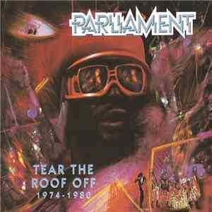 Parliament - Tear The Roof Off - 1974-1980
