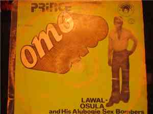 Prince Omo Lawal-Osula And His Alubogie Sex Bombers - Prince Omo Lawal-Osul ...