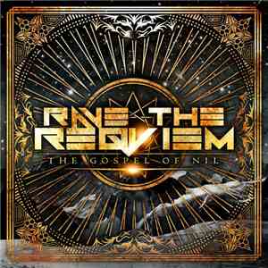 Rave The Reqviem - The Gospel Of Nil