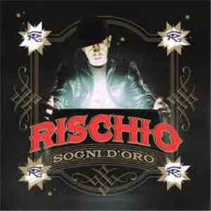 Rischio - Sogni D'Oro