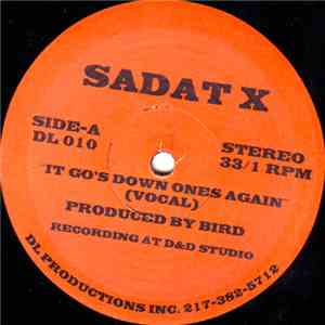 Sadat X - It Go's Down Ones Again