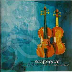 Scapegoat  - Let Our Violins Be Heard