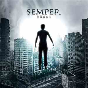 Semper  - Kháos