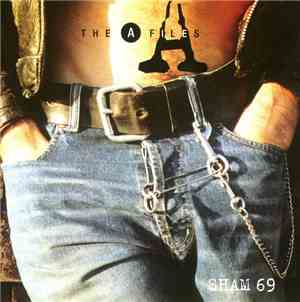 Sham 69 - The A Files