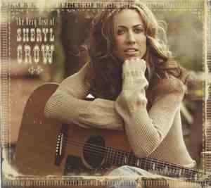 Sheryl Crow - The Very Best Of Sheryl Crow