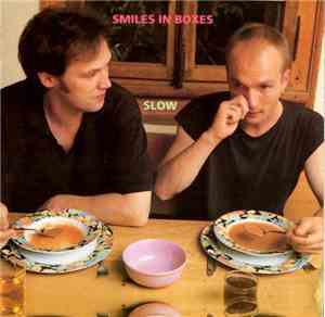 Smiles In Boxes - Slow
