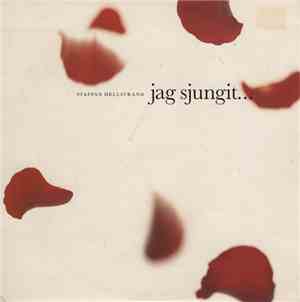 Staffan Hellstrand - Jag Sjungit...