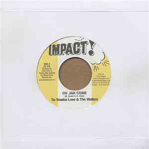 Ta-Teasha Love & The Wailers - Oh Jah Come