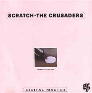 The Crusaders - Scratch
