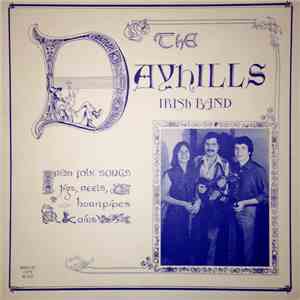 The Dayhills Irish Band - The Dayhills - Irish Folk Songs, Jigs, Reels, Hor ...