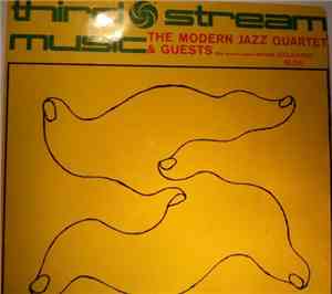 The Modern Jazz Quartet - Third Stream Music