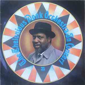 The Thelonious Monk Orchestra - In Concert