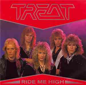Treat  - Ride Me High