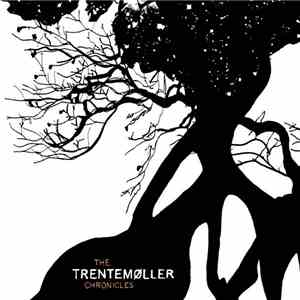 Trentemøller - The Trentemøller Chronicles