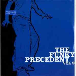 Various - The Funky Precedent Vol. 2