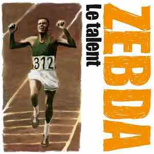 Zebda - Le Talent