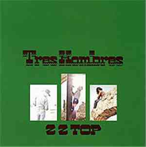 ZZ Top - Tres Hombres