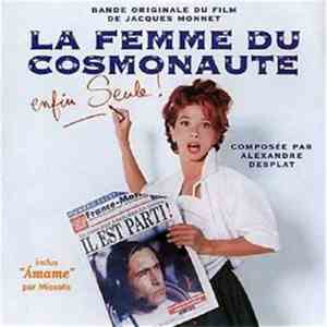 Alexandre Desplat - La Femme Du Cosmonaute
