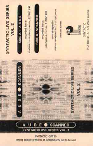 Aube • Scanner - Syntactic Live Series Vol. 2