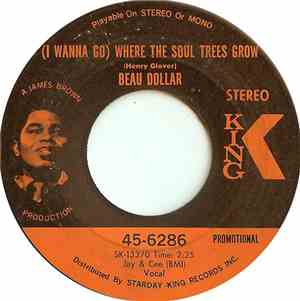Beau Dollar - (I Wanna Go) Where The Soul Trees Grow